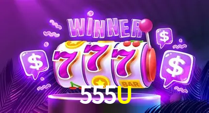 555U BET